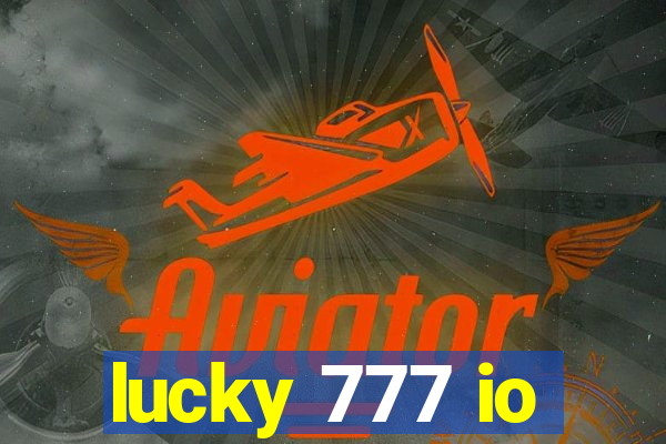 lucky 777 io